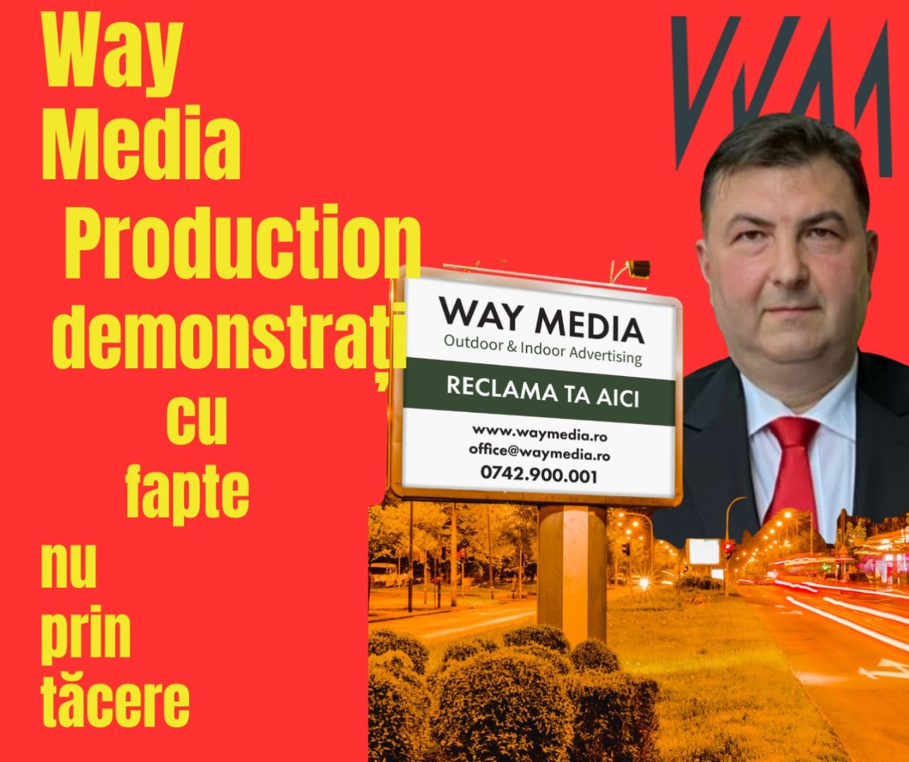 Investigație detaliată: Way Advertise Production SRL, Antoanela și Radu Vasilescu – Ascensiunea unui imperiu OOH fără avizele PMB din 2004