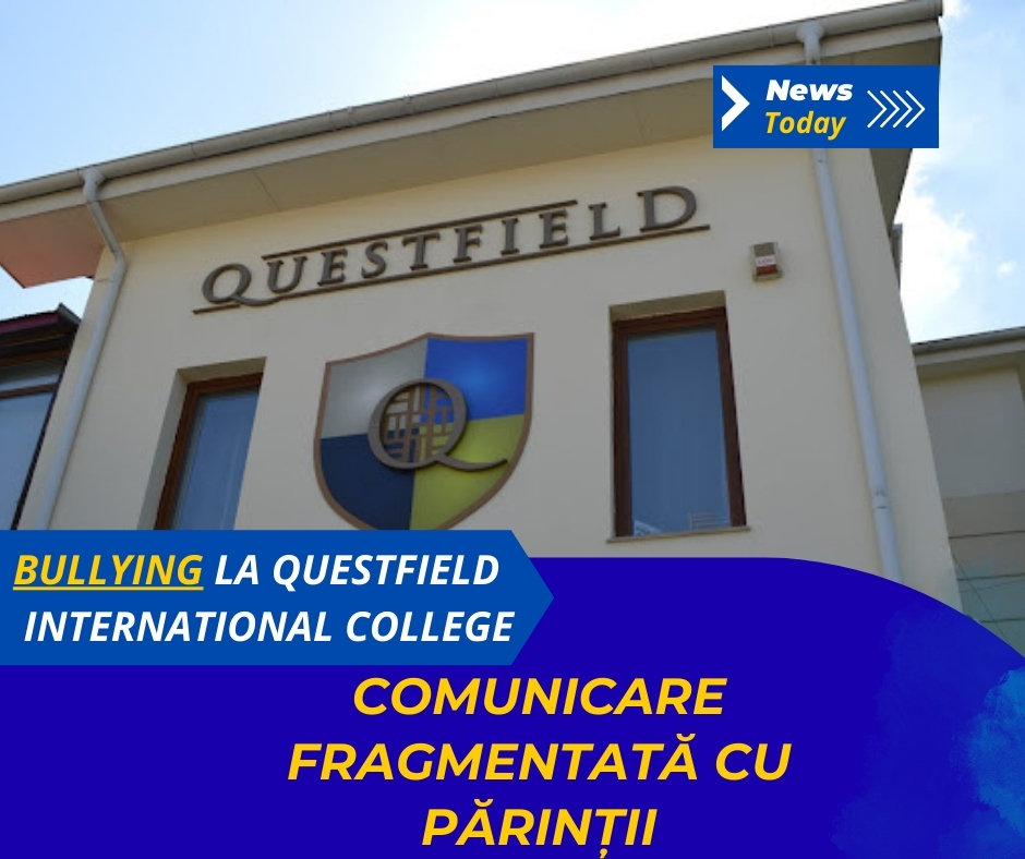 Bullying la Questfield International College, comunicare fragmentată cu părinții